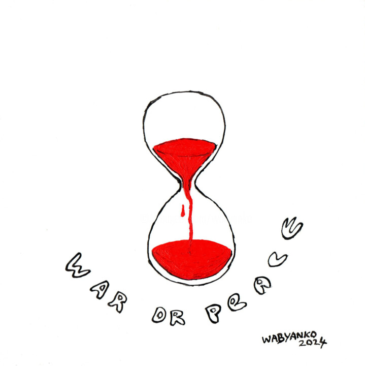 Peinture intitulée "Hourglass war or pe…" par Wabyanko, Œuvre d'art originale, Acrylique