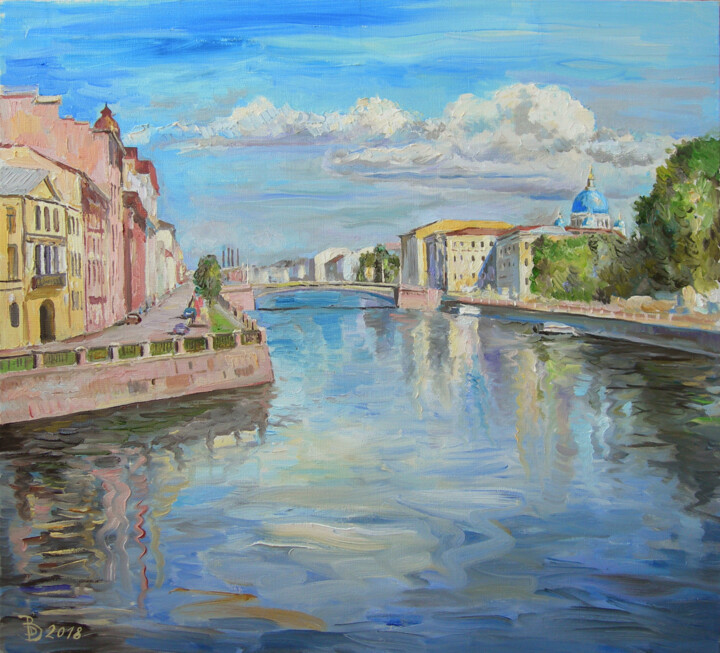 Painting titled "Май на Фонтанке. Ви…" by Dmitry Veltishchev, Original Artwork, Oil