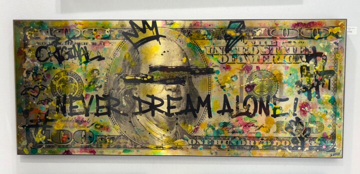 Painting titled "DOLLAR$ "NEVER DREA…" by N Nathan, Original Artwork, Pigments