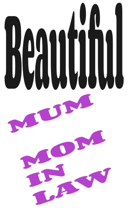 DAJA BLAQQ: CALLIGRAPHY SERIES COLLECTION (MUM-IN LAW) 数字艺术, 1,712x1,080 in