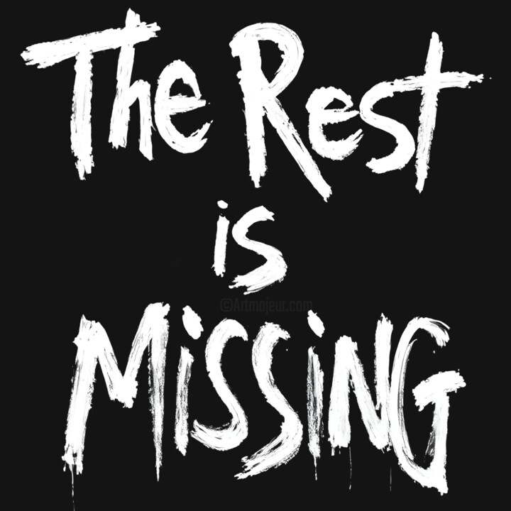 印花与版画 标题为“The Rest is Missing” 由Ivy Blue, 原创艺术品, 数字打印