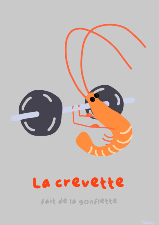 数字艺术 标题为“La crevette fait de…” 由Petitetoulon, 原创艺术品, 数字油画