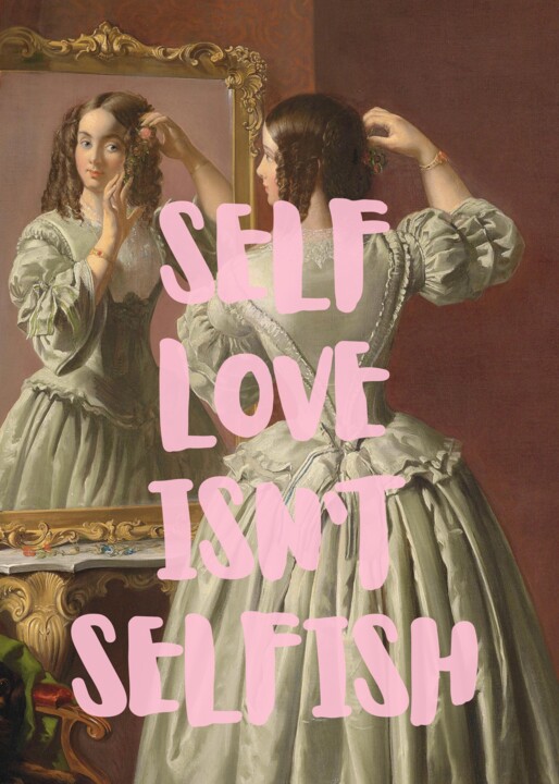 Self-Love Isn't Selfish 数字艺术, 46.5x65.1 in