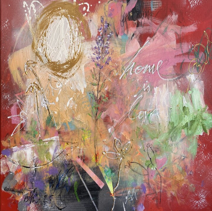 Painting titled "Home Is Love No.13" by Beate Garding Schubert, Original Artwork, Acrylic Mounted on Wood Stretcher frame